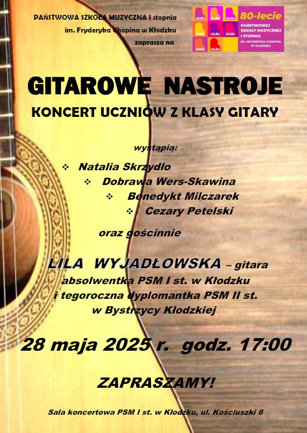 Plakat koncertowy z grafiką gitary oraz informacją tekstową dotyczącą koncertu uczniów klasy gitary, który odbędzie się 28 maja 2025 w auli PSM w Kłodzku