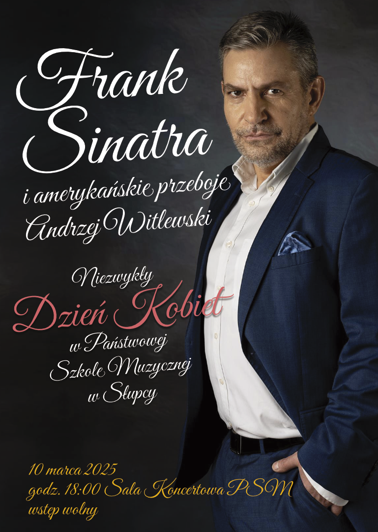 informacje o koncercie z okazji dnia kobiet, po lewej tekst a po prawej sylwetka mężczyzny w galowym stroju, wszystko na ciemnym tle