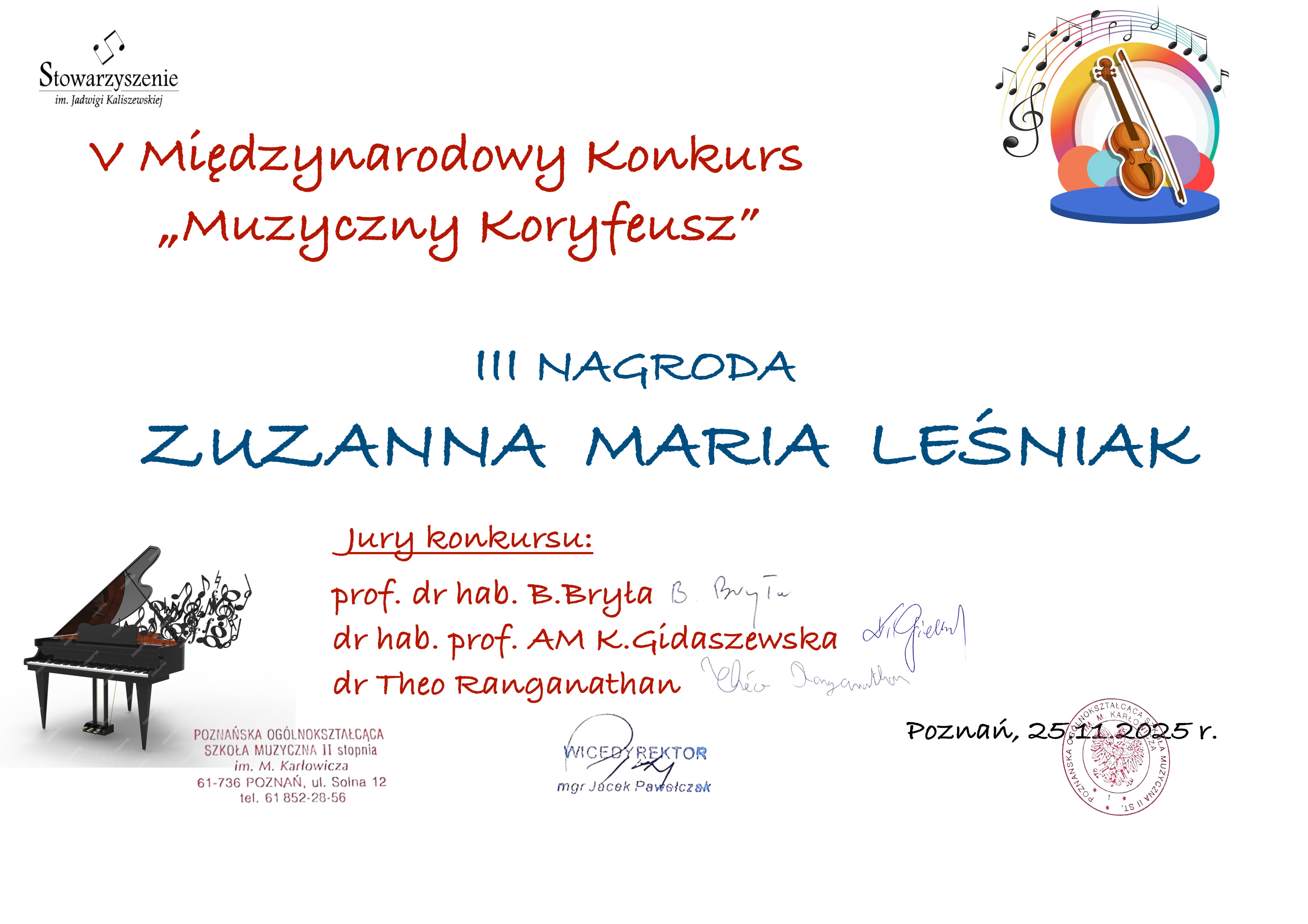  Dyplom Zuzanna Leśniak I nagroda w V Międzynarodowym Konkursie "Muzyczny Koryfeusz". Białe tło, czerwone i niebieskie litery, w roku logo konkursu