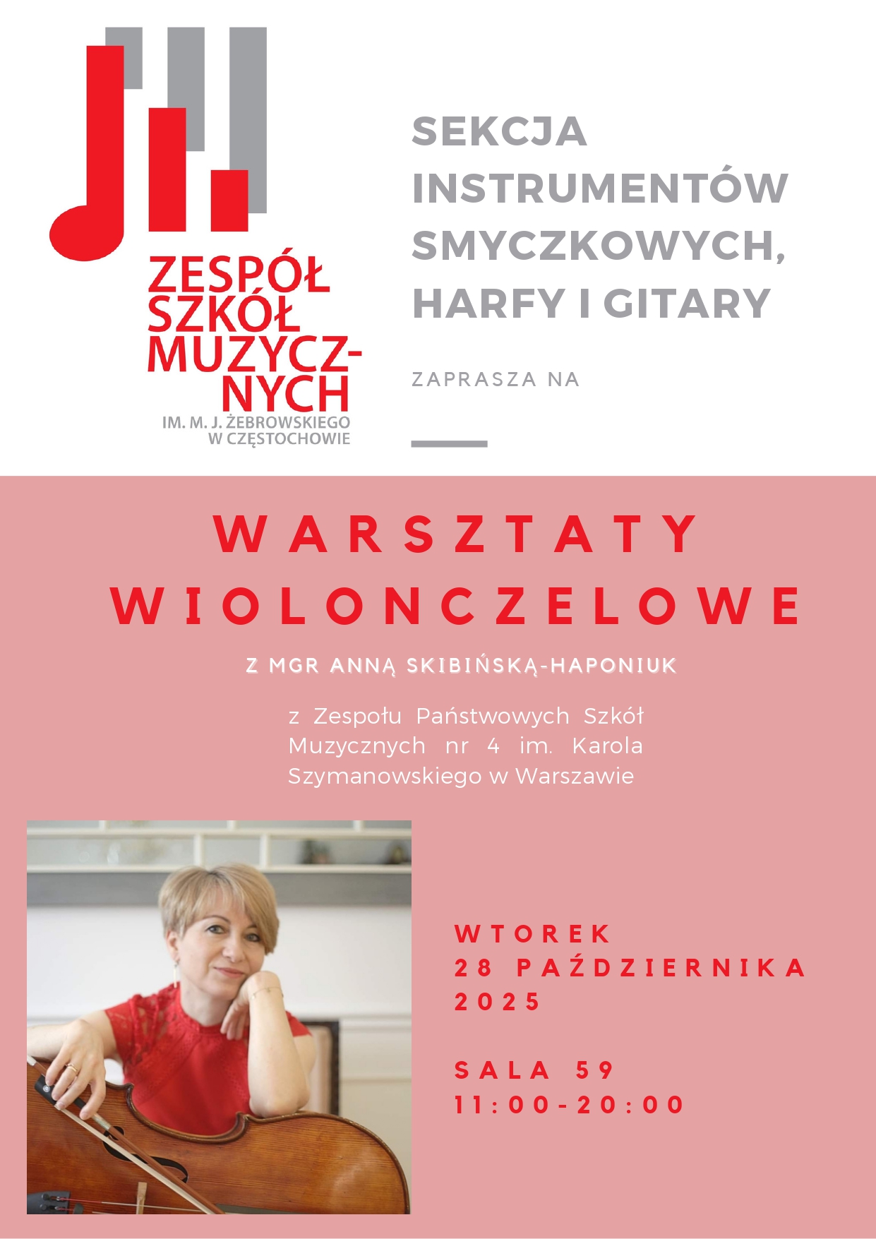 Biało różowe tło, zdjęcie Pani Skibińskiej - Haponiuk, tekst dotyczący warsztatów wiolonczelowych 28 .10.2025 w ZSM