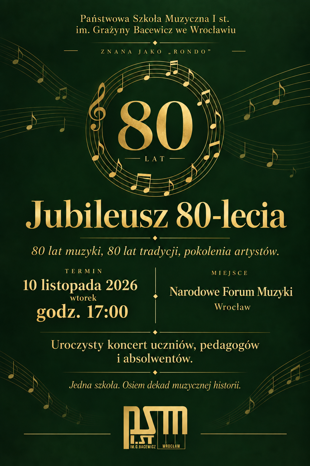 Na zielonym tle tekst i grafika w kolorze złotym, informujące o koncercie 80-lecia istnienia szkoły.