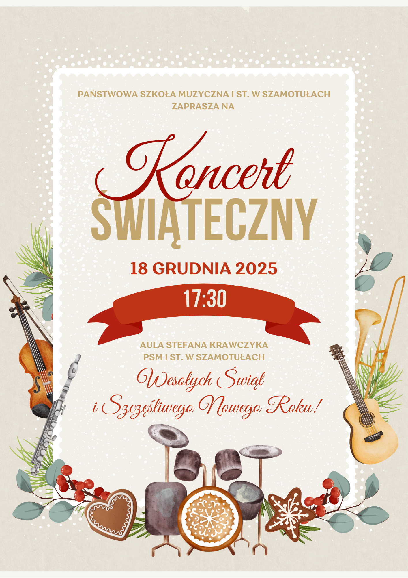 Jasnokremowy plakat poniżej znajdują się instrumenty, powyżej napis informujący o zbliżającym się koncercie świątecznym