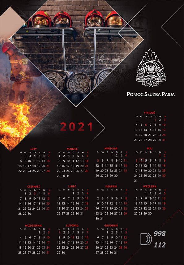 kalendarium na czarnym tle, białe logo PSP z podpisem pomoc służba pasja, w tle zdjęcie strażaka gaszącego trawę oraz hełmy strażackie i odcinki wężowe na regałach