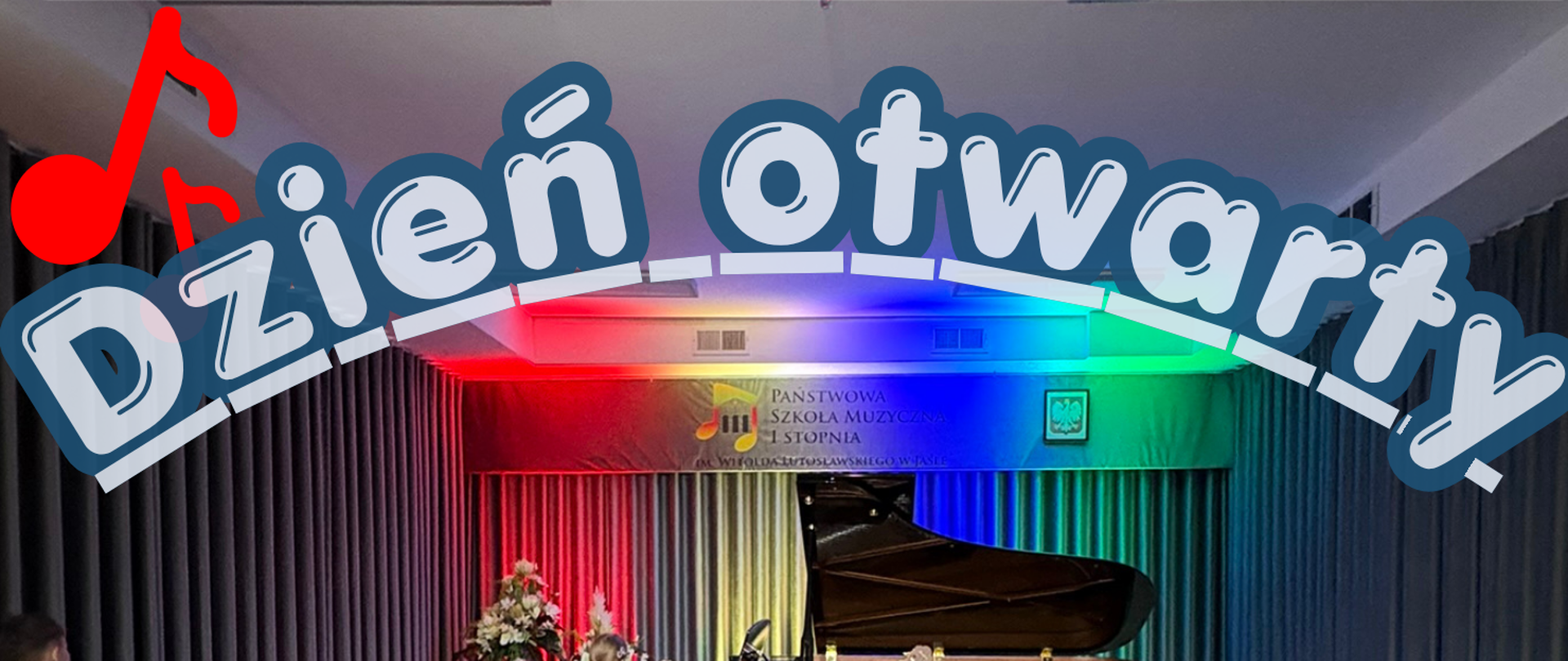 Na plakacie widnieje napis Dzień otwarty,6 maja 2026 r., 9:00-11:30 - koncerty, 15:30-18:00 - zwiedzanie szkoły/udział w zajęciach, 18:00 - spotkanie informacyjne dla kandydatów*, *podczas spotkania przekazane zostaną szczegółowe informacje na temat badania przydatności i przebiegu nauki w szkole, link do facebooka /muzycznajaslo, Poznajmy się!. Na górze logo szkoły, w tle zdjęcie dzieci z instrumentami muzycznymi w auli szkoły