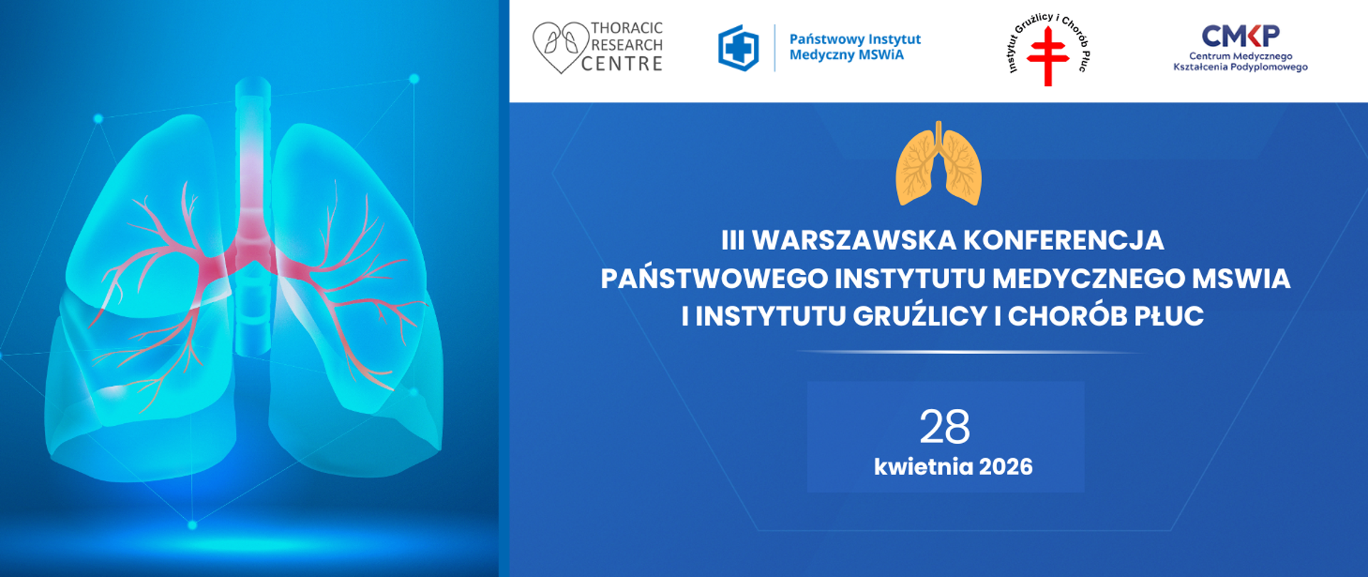 III Warszawska konferencja Państwowego Instytutu Medycznego MSWiA i Instytutu Gruźlicy i Chorób Płuc