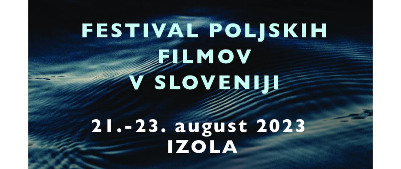 2. Festival Poljskih Filmov Visla v Sloveniji - Poljska v Sloveniji - Portal Gov.pl