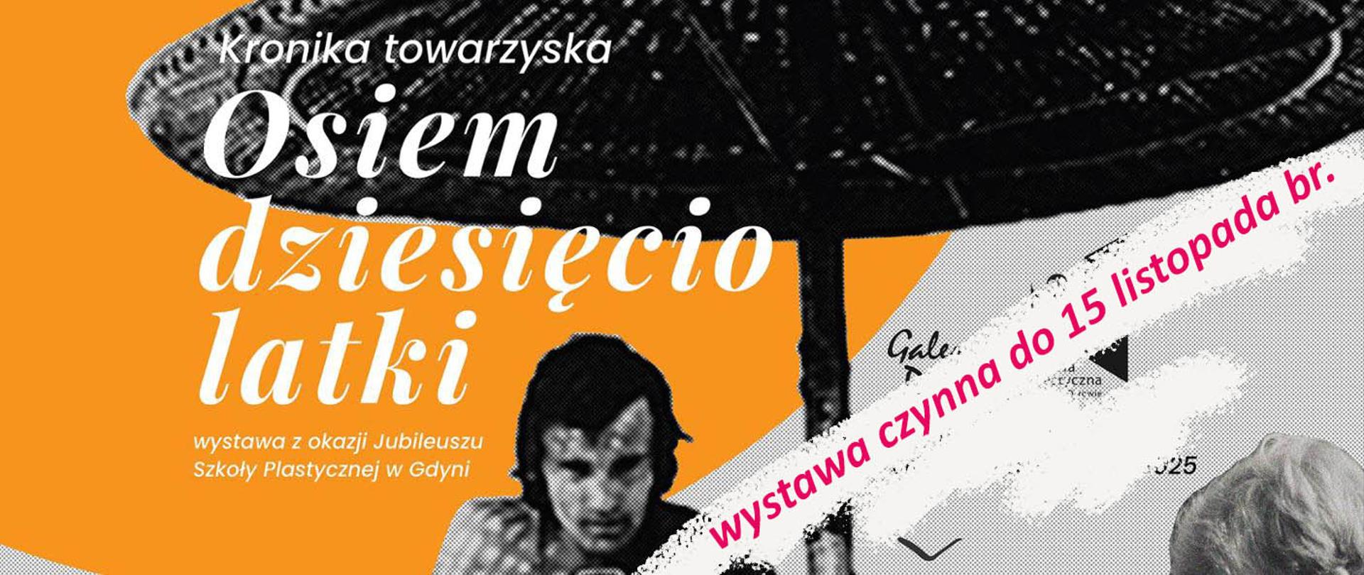wystawa Osiemdziesięciolatki baner