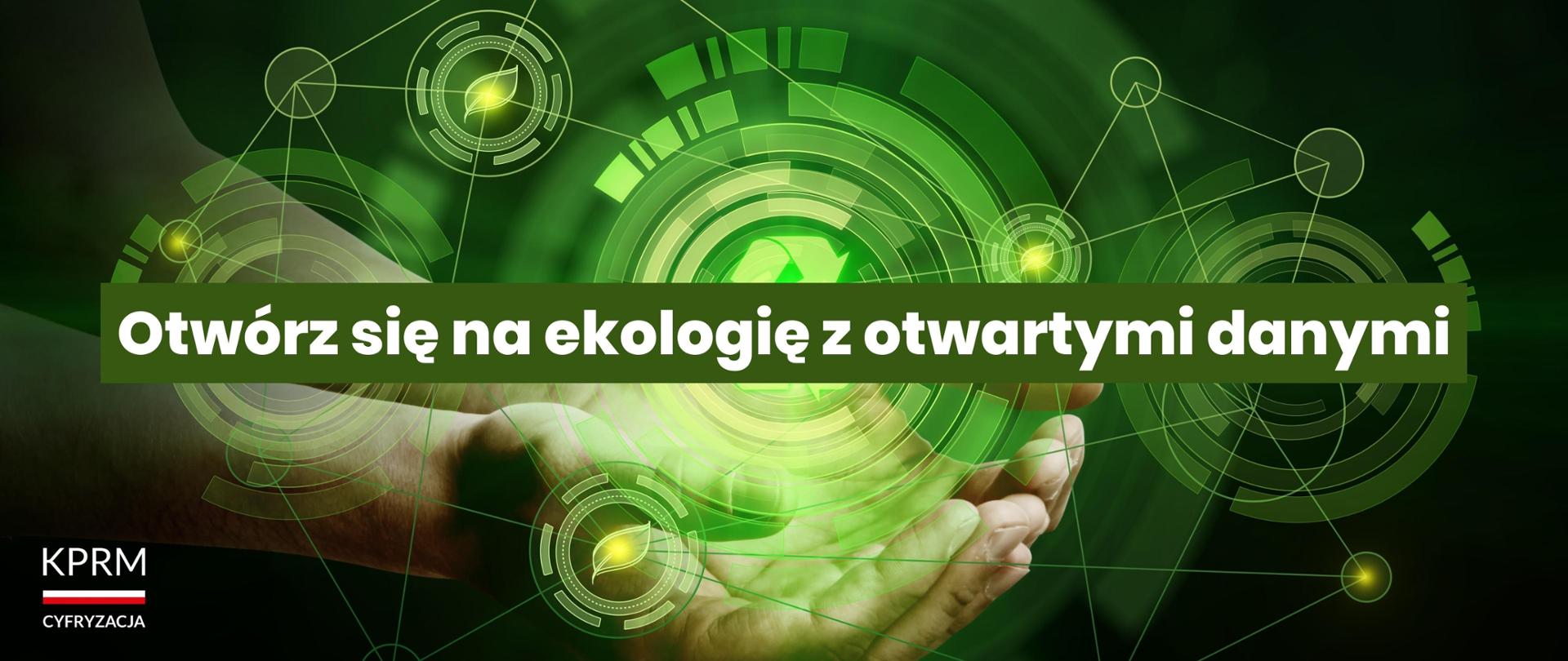 Otwórz się na ekologię z otwartymi danymi