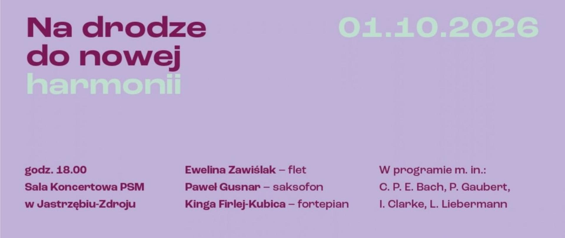 Plakat informacyjny dotyczący Koncertu "Na drodze do nowej harmonii" odbywającego się w dniu 01.10.2026 o godz. 18.00.
