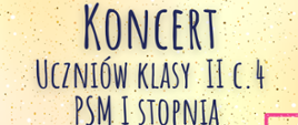 Plakat informujący o koncercie uczniów. Na kremowym tle w górnej części plakatu grafika przedstawiająca nuty oraz akordeon, z prawej strony logo szkoły - czerwona nutka, poniżej w części centralnej plakatu wykonawcy koncertu, data i godzina wydarzenia. Z prawej strony plakatu kolorowe grafiki przedstawiające instrumenty muzyczne. W dolnej części plakatu kolorowe fale 