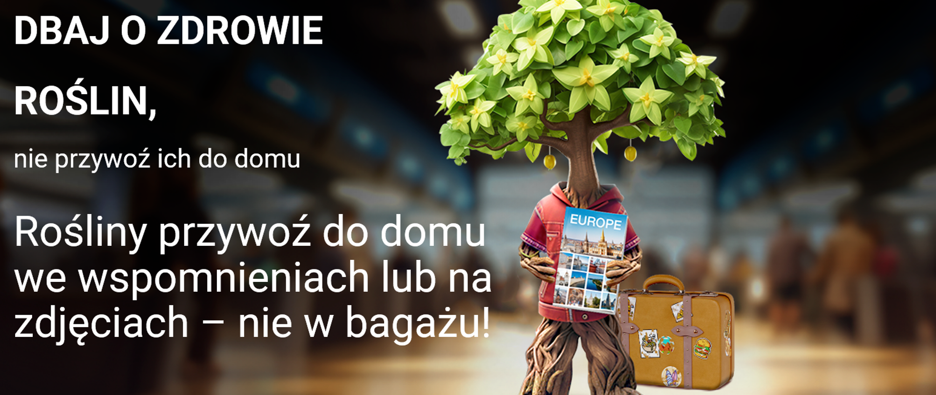 Baner dotyczy kampanii #PlantHealth4Life.