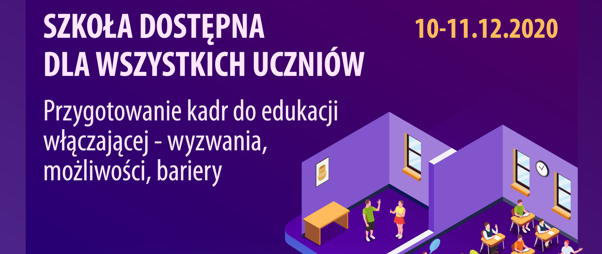 Na górze grafiki logotypy Instytutu Badań Edukacyjnych (po lewej stronie) i Ministerstwa Edukacji Narodowej (po prawej stronie). Pod logotypem Instytutu Badań Edukacyjnych tytuł i data konferencji Szkoła dostępna dla wszystkich uczniów. Przygotowanie kadr do edukacji włączającej – wyzwania, możliwości, bariery, 11-11.12.2020, konferencja online. W prawym dolnym rogu rysunek szkoły, rzut z góry, na którym widać dzieci siedzące w ławkach, bawiące się i rozmawiające ze sobą. 