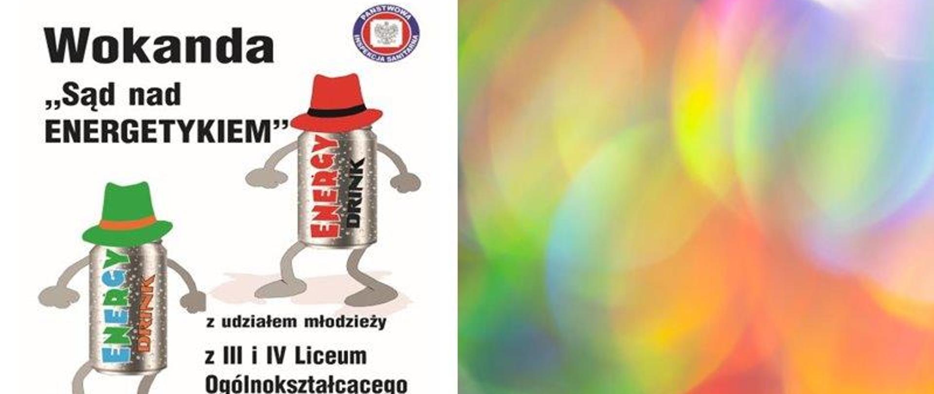 baner informujący o profilaktycznej inscenizacji teatralnej - Sąd nad energetykiem