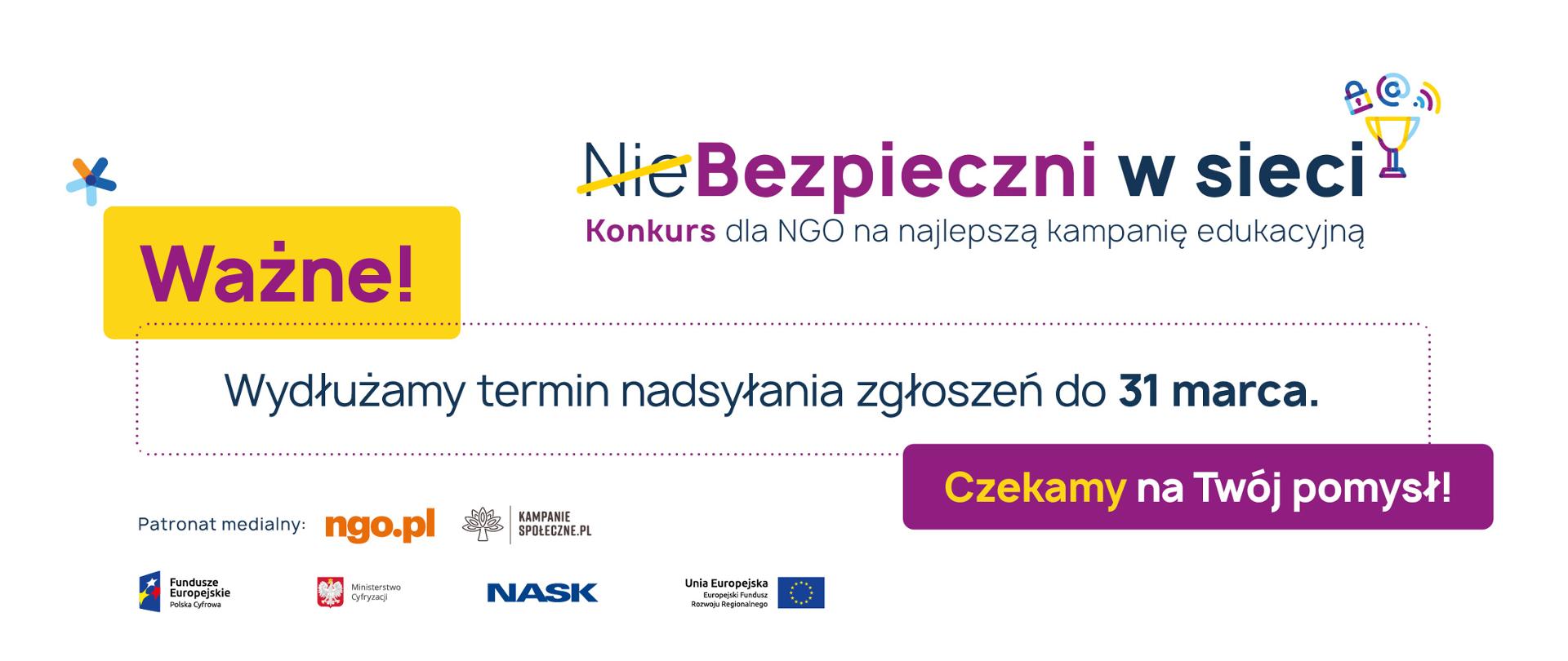 Grafika Nie-bezpieczni w sieci, na niej napis: Wydłużamy konkurs do 31 marca!