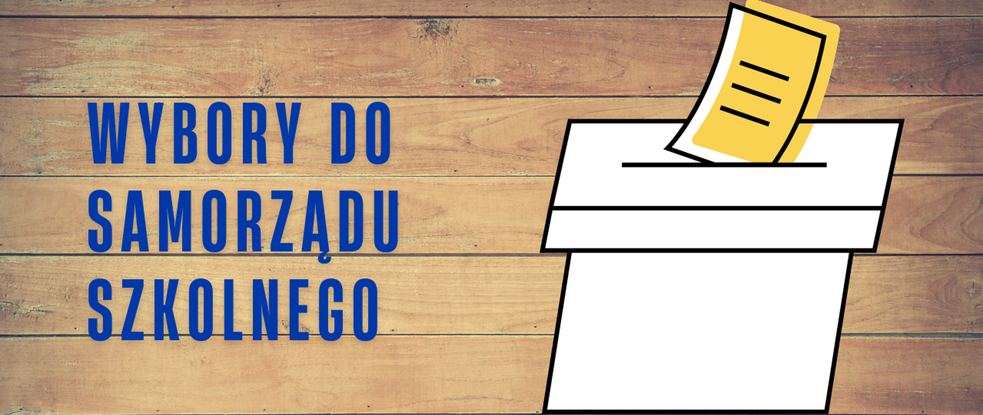 baner z prostą grafiką urny wyborczej i napisem "wybory do samorządu szkolnego"