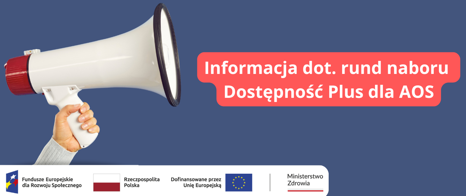 Informacja dot. rund naboru Dostępność Plus dla AOS