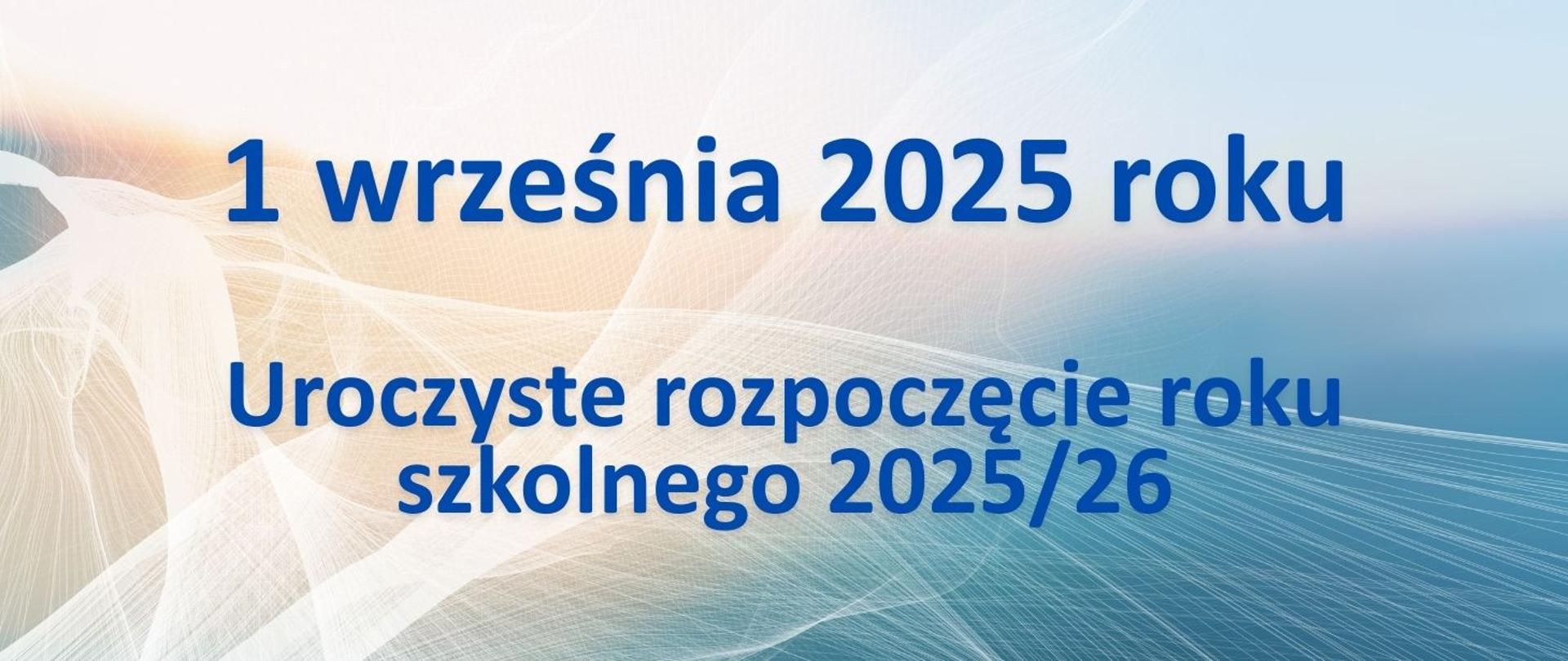 Uroczyste rozpoczęcie roku szkolnego 2025/26