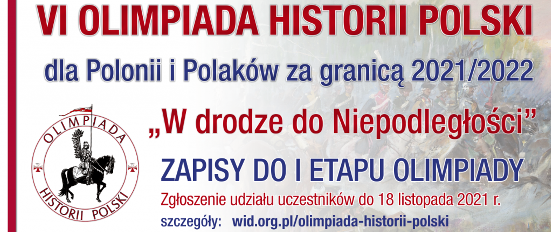 VI edycja Olimpiady Historii Polski dla Polonii i Polaków za granicą 20212022 