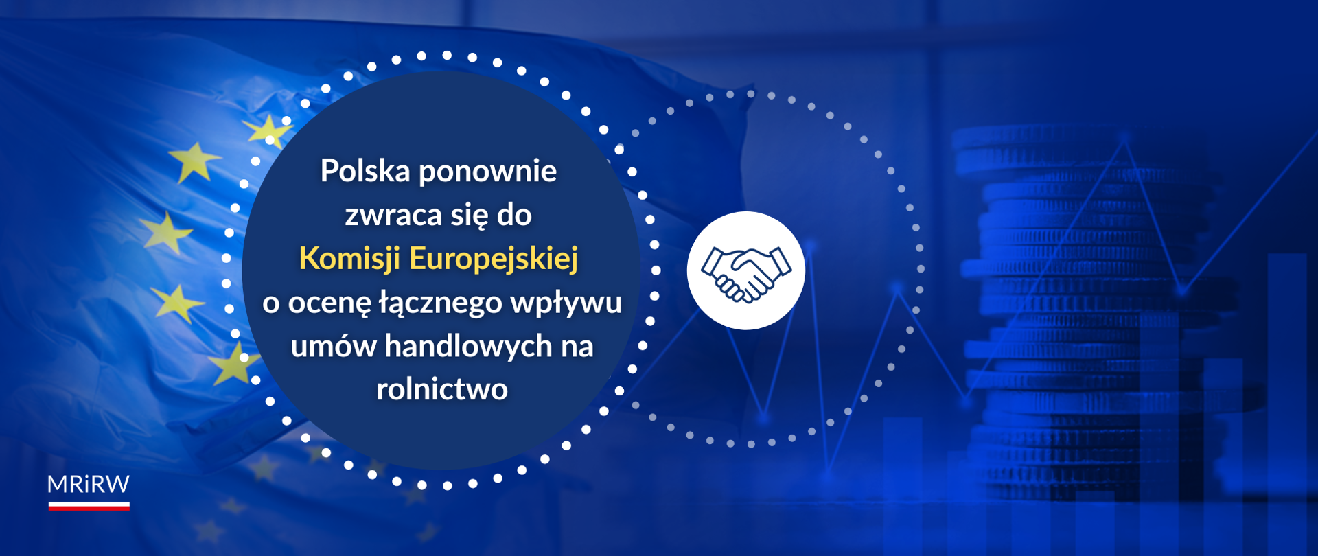 Polska ponawia apel o analizę wpływu umów handlowych na unijne rolnictwo