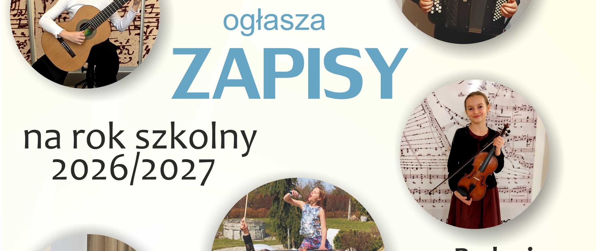 Plakat zapisy PSM I st. 2026-2027. Informacje o zapisach niebiesko - czerwonymi kolorami, w tle uczniowie z instrumentami