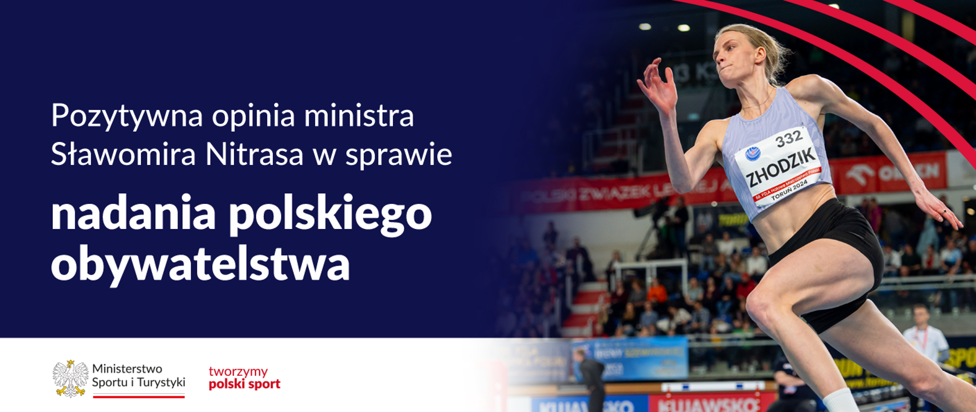 Grafika przedstawiająca Maryię Zhodzik podczas skoku wzwyż. Po lewej stronie napis: Pozytywna opinia ministra Sławomira Nitrasa w sprawie nadania polskiego obywatelstwa 