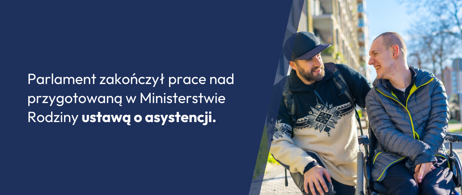 Parlament zakończył prace nad przygotowaną w Ministerstwie Rodziny ustawą o asystencji. 