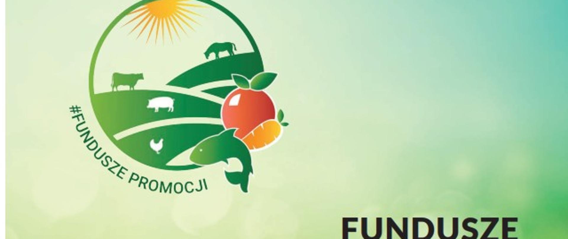 Infografika Fundusze KOWR.Z lewej strony na zielonym tle wpisany w koło piktogram pastwiska ze zwierzętami, w rogu rysunki jabłka, marchwi i ryby