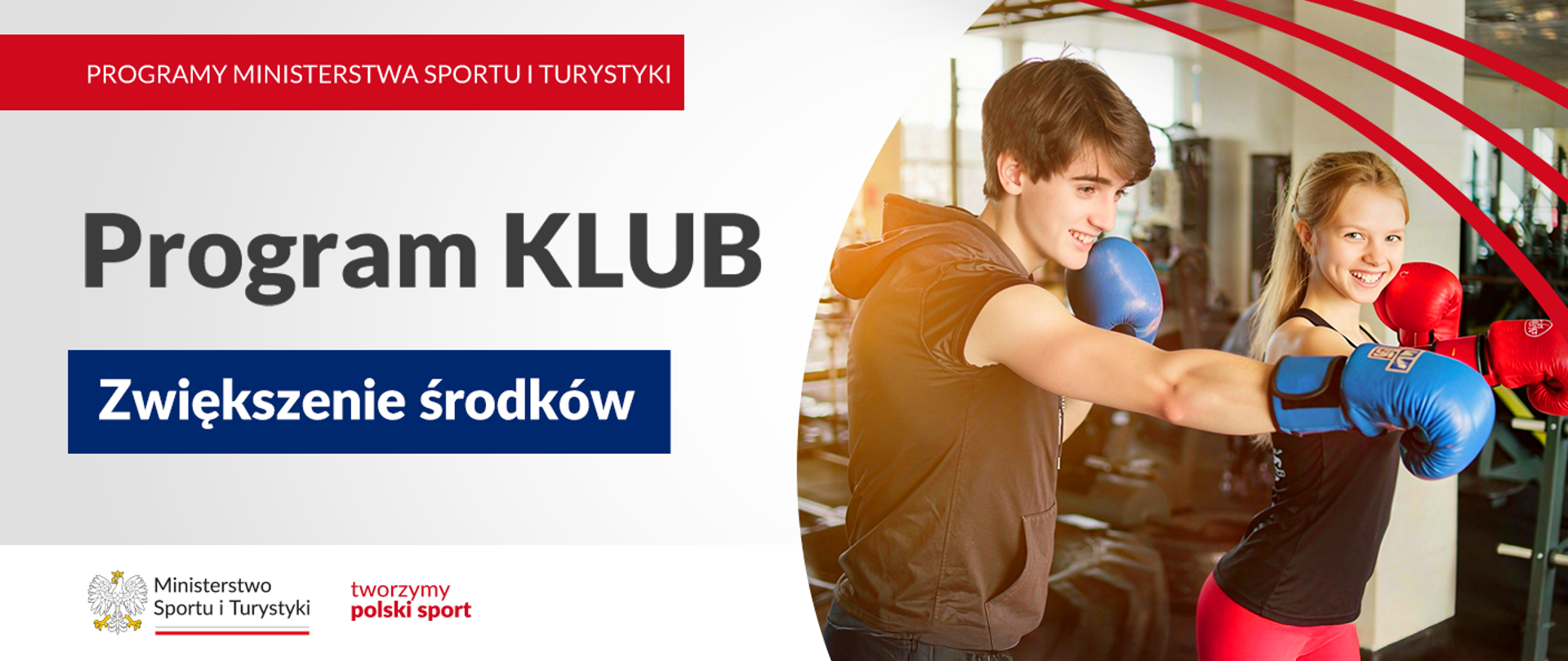 Grafika do programu Klub - zwiększenie środków. Po prawej stronie dzieci trenują boks w rękawicach. Po lewej stronie nazwa programu, w dolnym lewym rogu logo ministerstwa oraz slogan