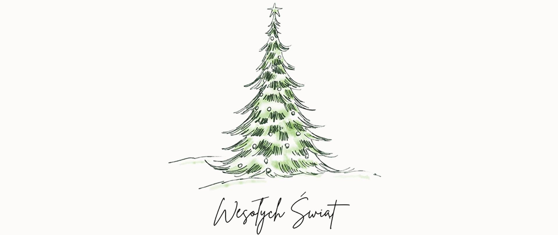 Rysunek choinki i napis Wesołych Świąt