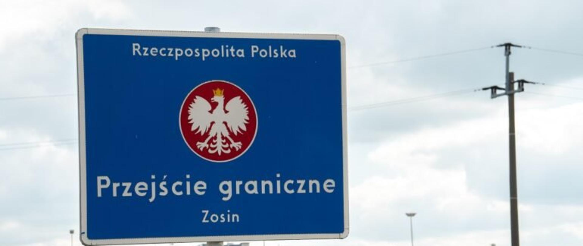 Niebieska tablica graniczna z napisem Rzeczpospolita Polska, Przejście graniczne Zosin