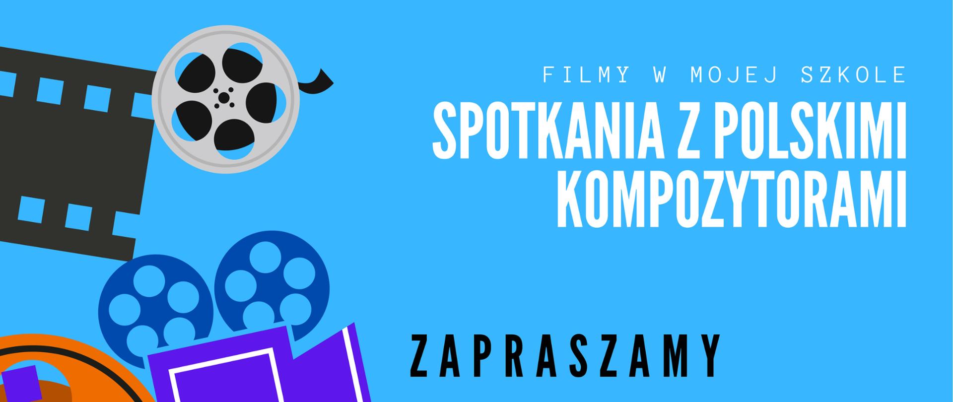 z lewej strony grafiki przedstawiające kolorowe szpule filmowe oraz kamery, z prawej strony informacje związane z projekcją filmu, całość na niebieskim tle