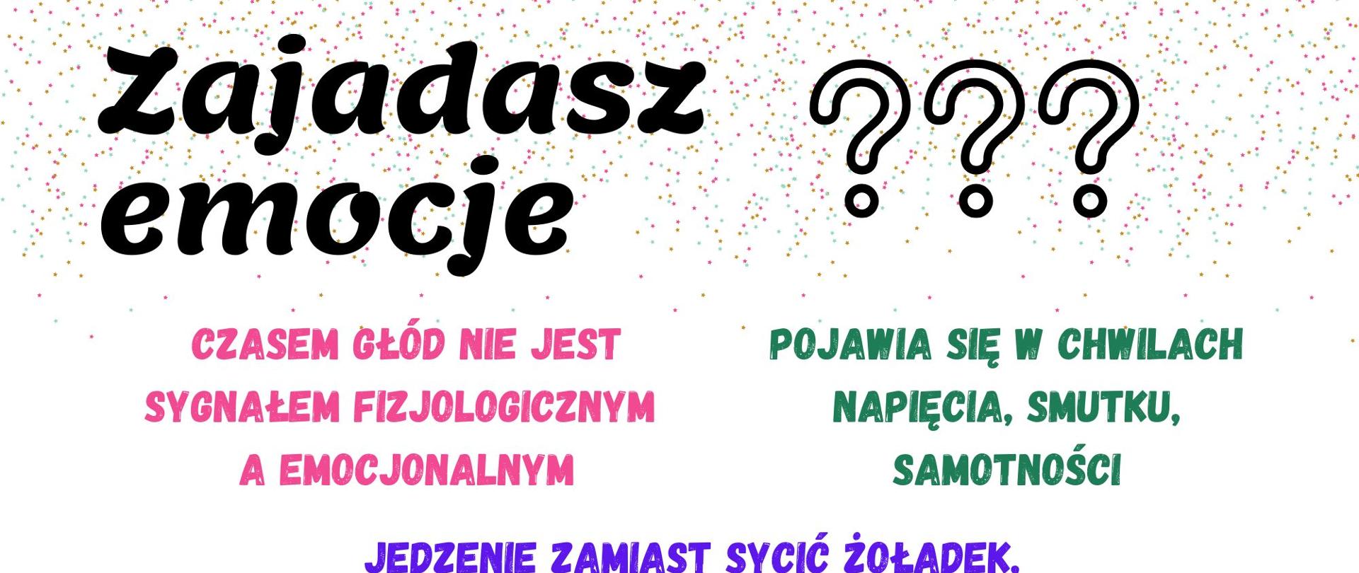 zajadasz emocje