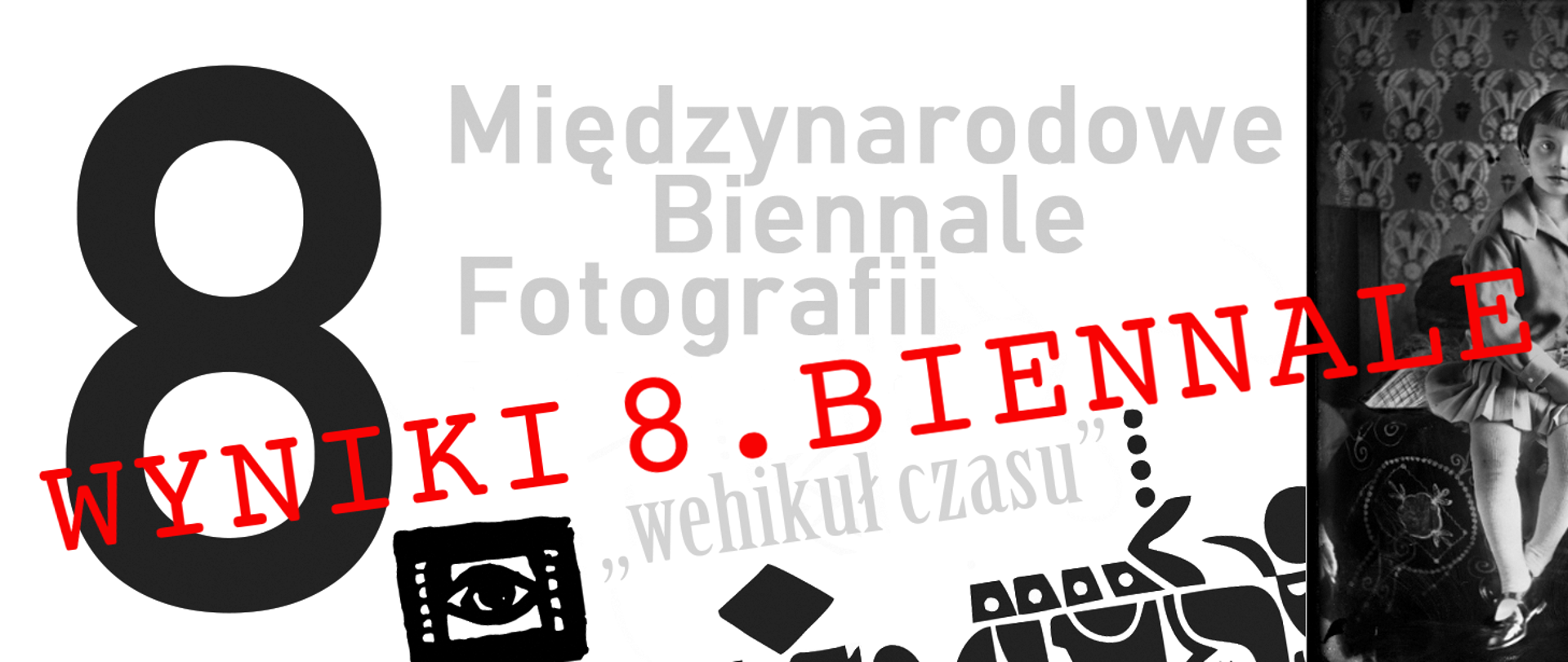 VIII Międzynarodowe Biennale Fotografii - wyniki
