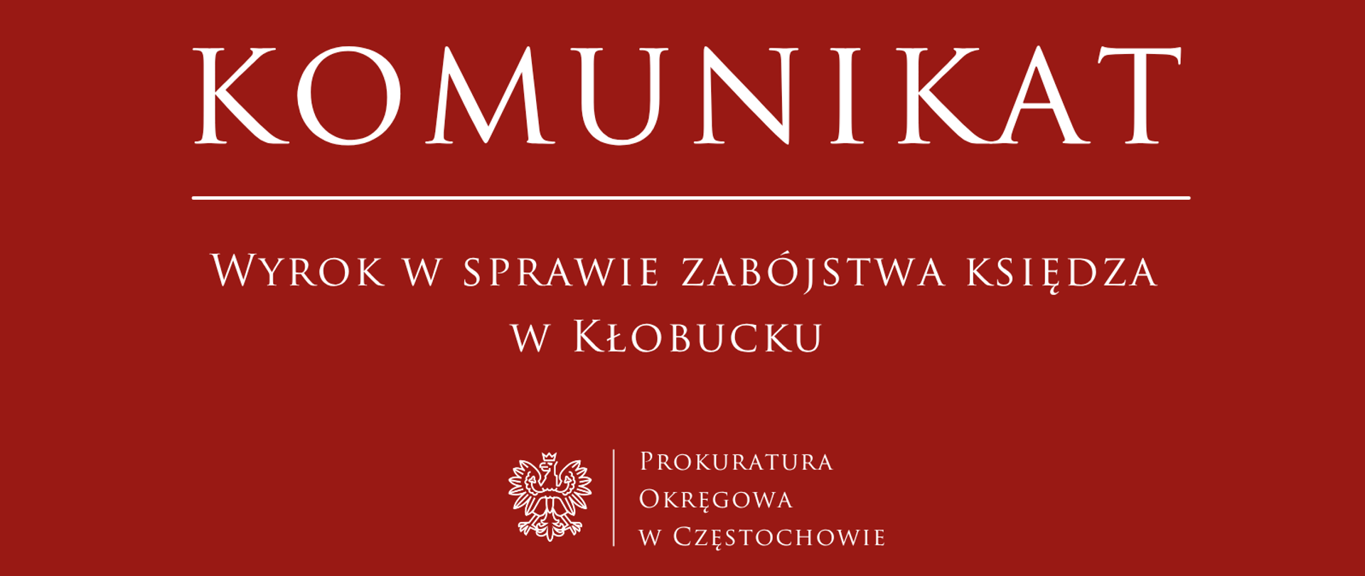 Wyrok w sprawie zabójstwa księdza w Kłobucku