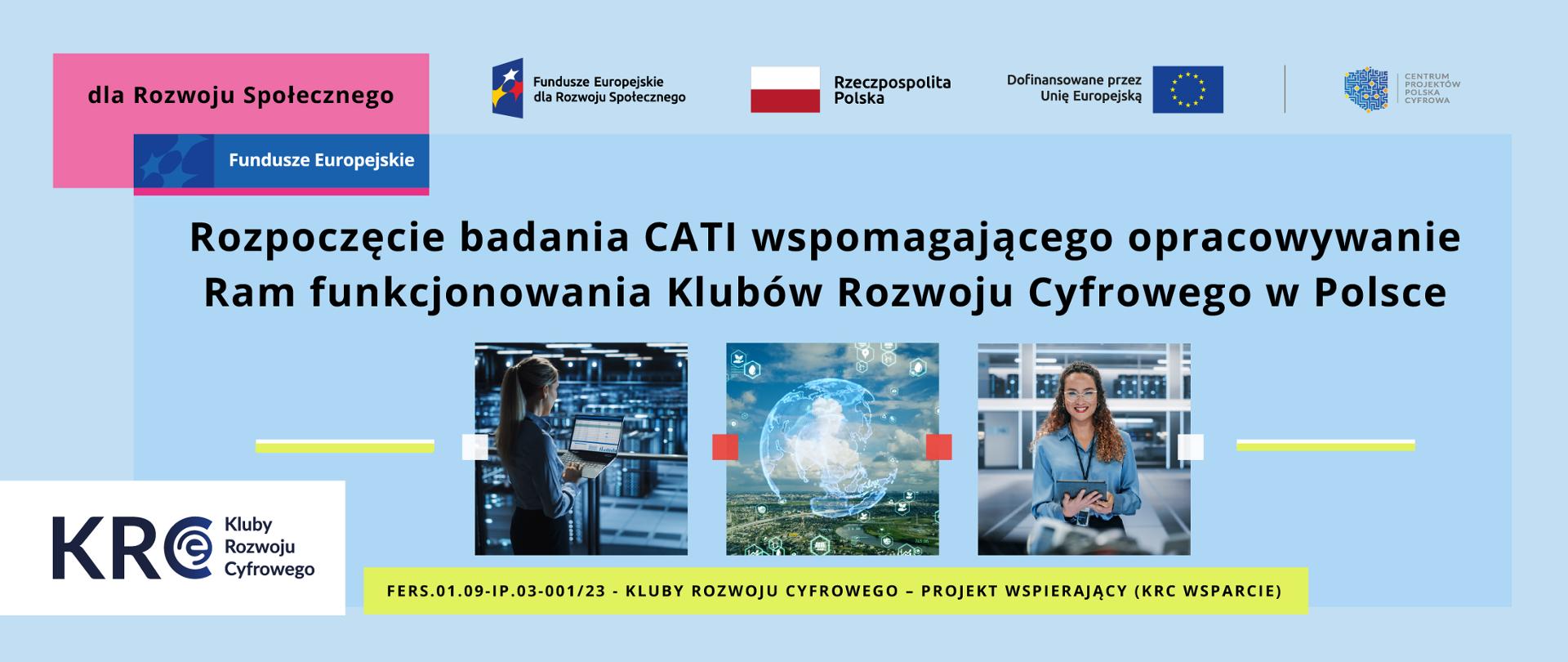 Rozpoczęcie badanie CATI wspomagającego opracowywanie Ram funkcjonowania KRC w Polsce