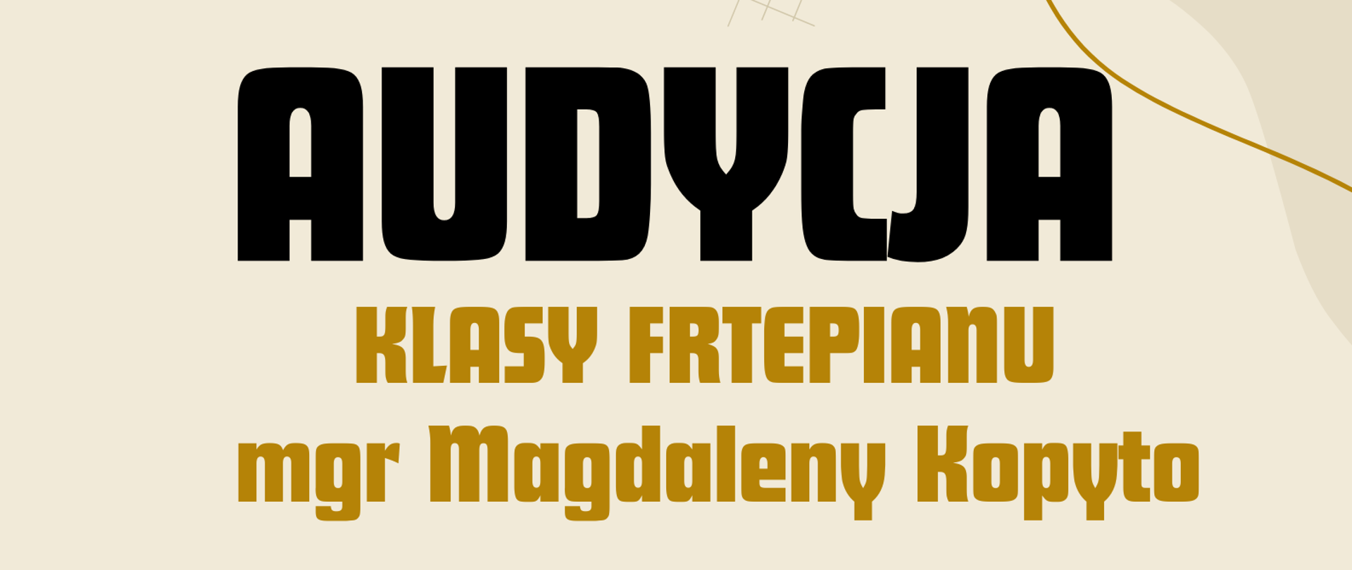 w dolnej części grafika przedstawiająca fortepian a nad nim nuty, całość na jasnym tle