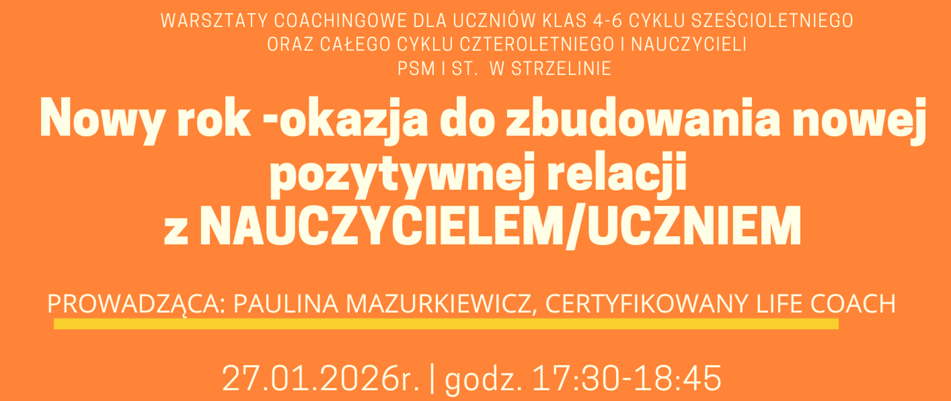 Warsztaty coachingowe z Pauliną Mazurkiewicz - 27.01.2026