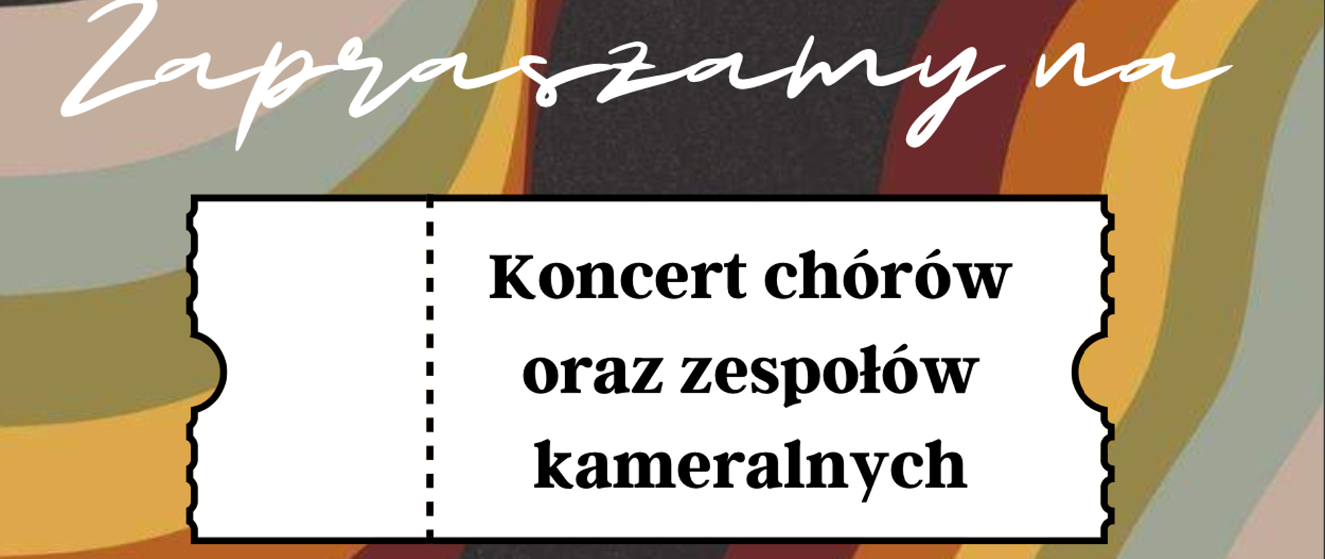 Zaproszenie na koncert chóru i zespołów kameralnych dnia 25.05.2023 r. (czwartek) o godzinie19:00 w sali koncertowej PSM I i II stopnia w Wadowicach.