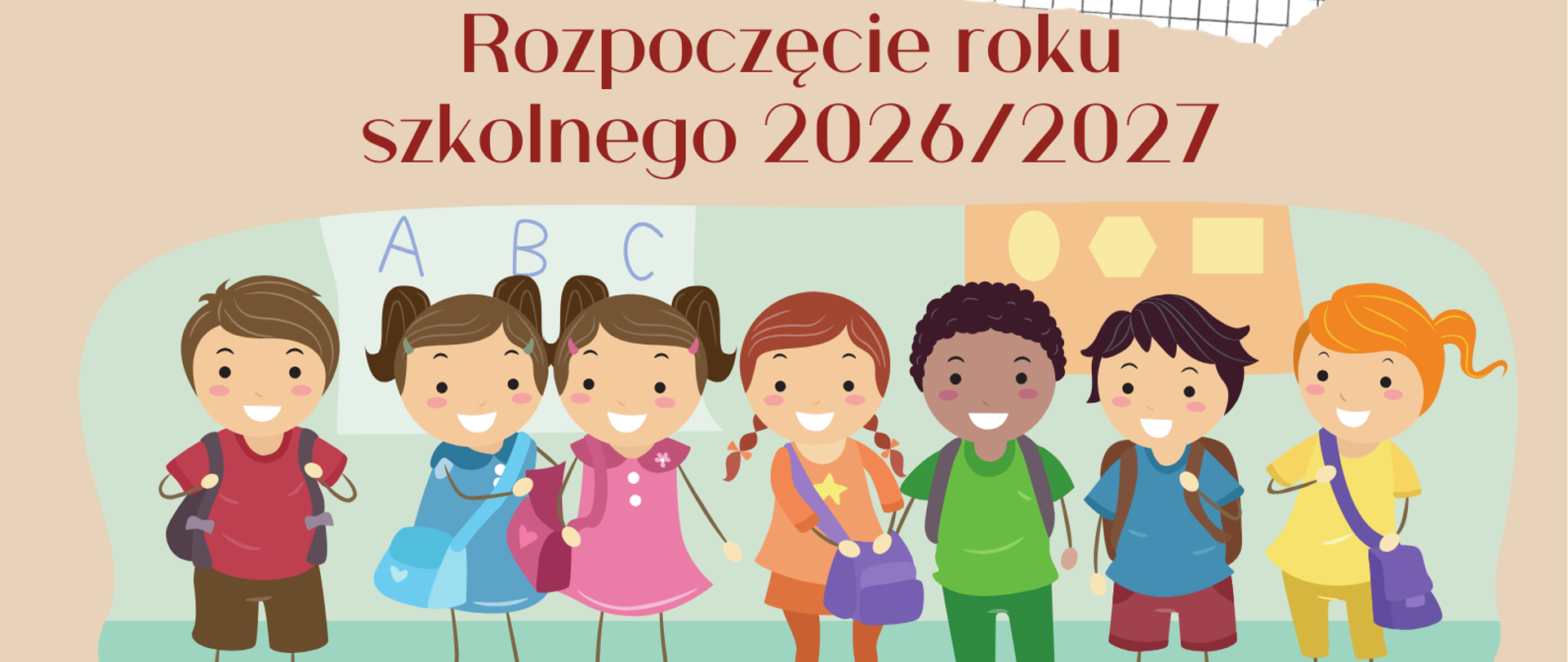 Zdjęcie przedstawia informację o rozpoczęcie roku szkolnego 2026/2027 oraz kolorową grafikę postaci dzieci