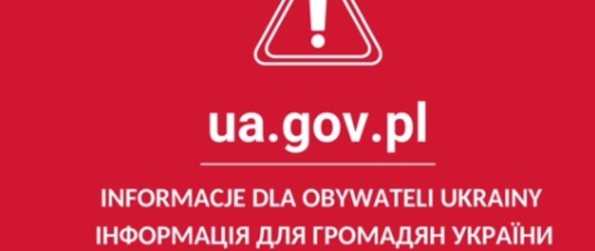Informacja dla obywateli Ukrainy wraz z linkiem do strony ua.gov.pl