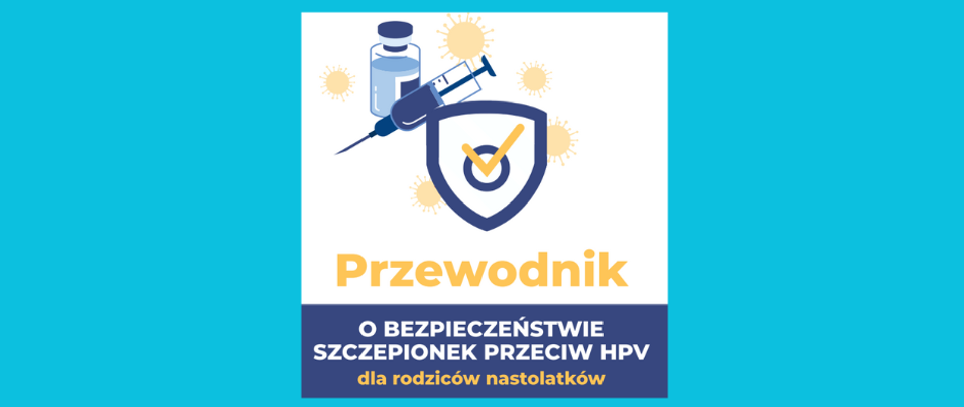 Przewodnik o bezpieczeństwie szczepionek przeciw HPV