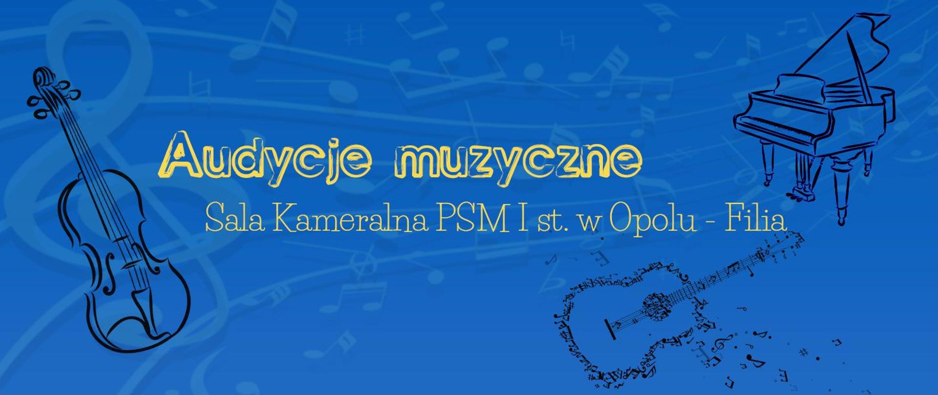Audycje muzyczne Sala Kameralna PSM I st. w Opolu - Filia na niebieskim tle. Znak wodny skrzypce, fortepian i gitara.