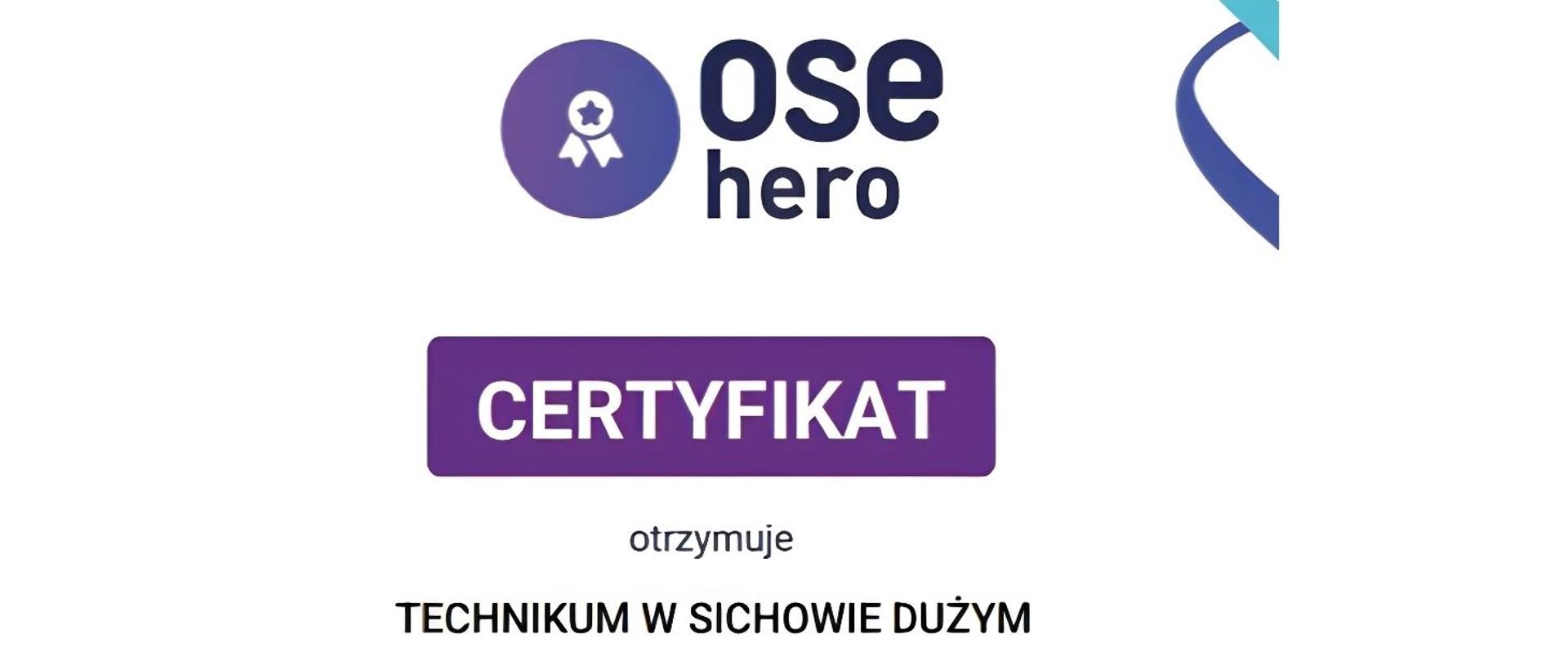grafika informująca, że technikum w Sichowie Dużym otrzymało certyfikat OSEhero