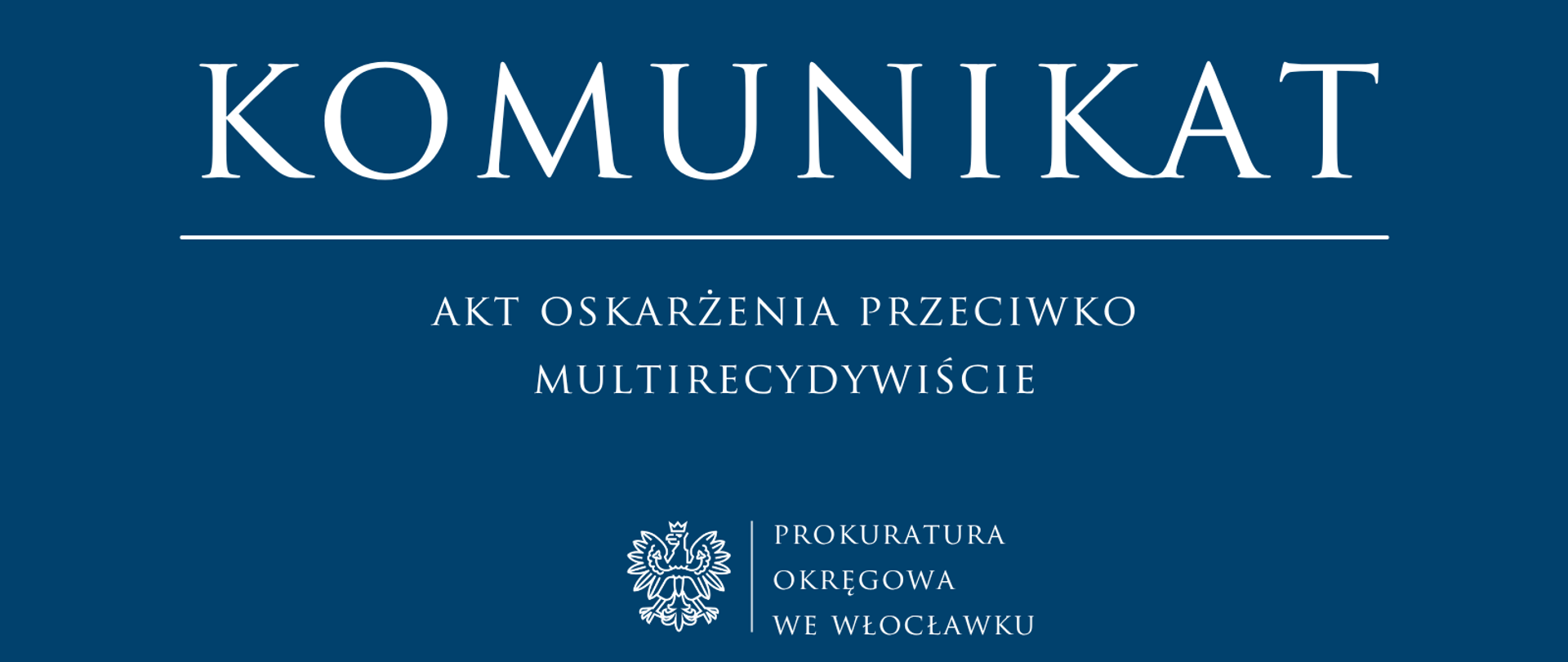 Komunikat Prokuratury Rejonowej w Radziejowie 