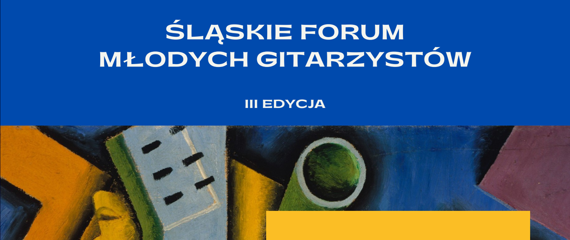 grafika przypominająca kubistyczny obraz z gitarami i geometrycznymi kształtami. Centralnie umieszczony jest żółty prostokąt z listą wykonawców.