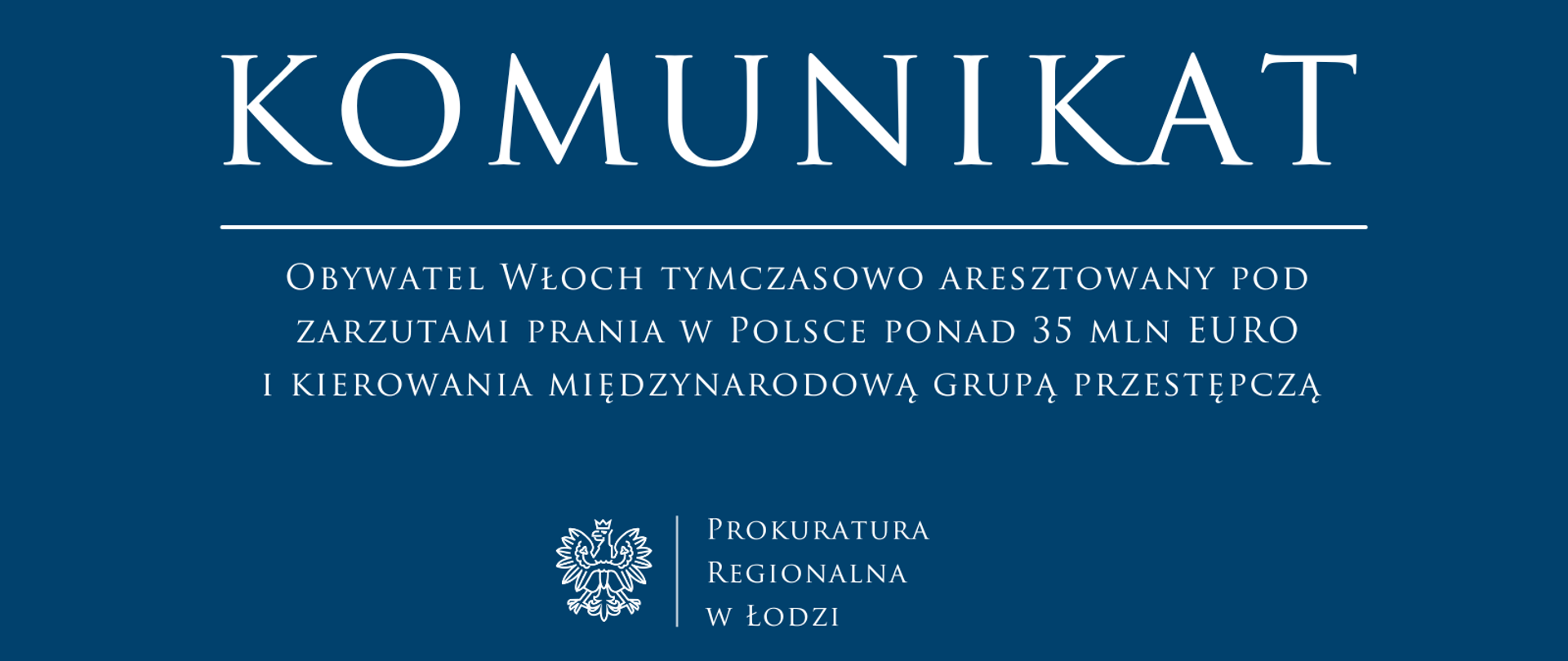 Komunikat Prokuratury Regionalnej w Łodzi 2025-01-27