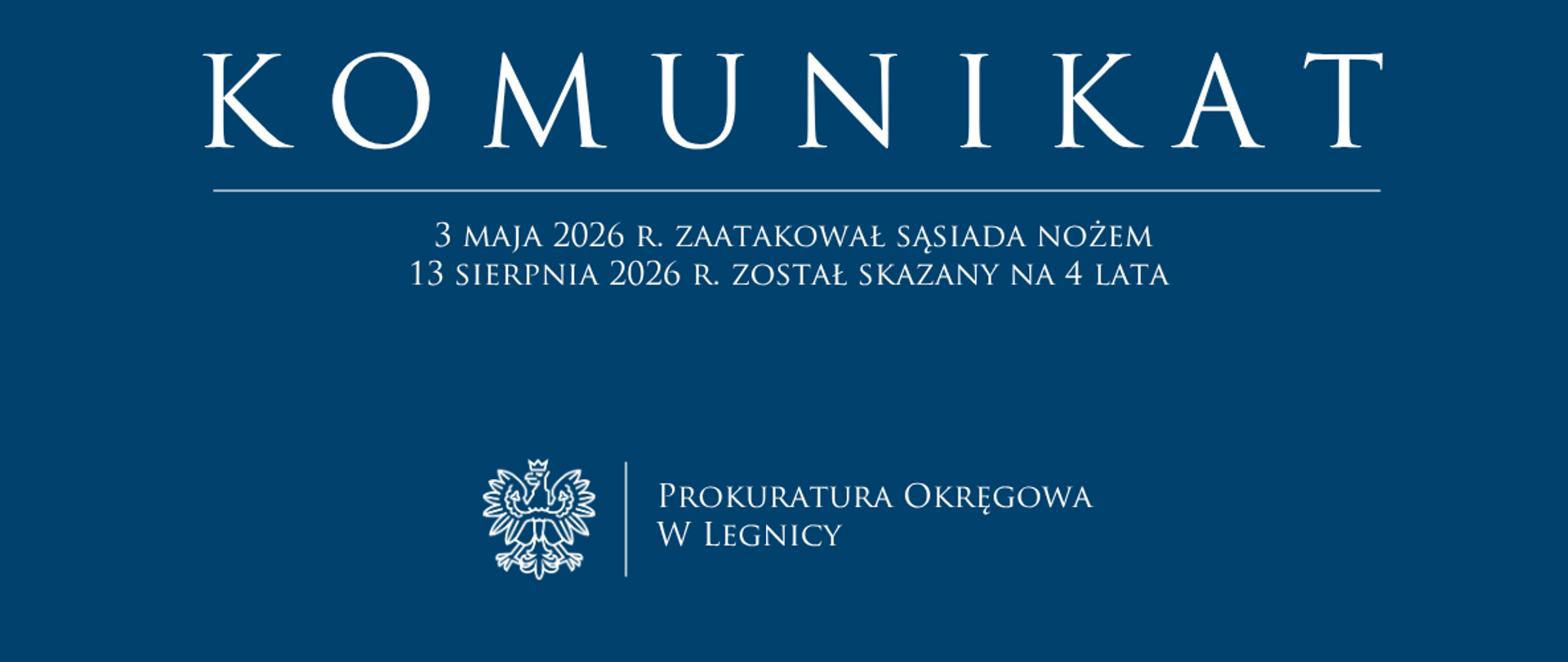 3 maja 2026 r. zaatakował sąsiada nożem
13 sierpnia 2026 r. został skazany na 4 lata 