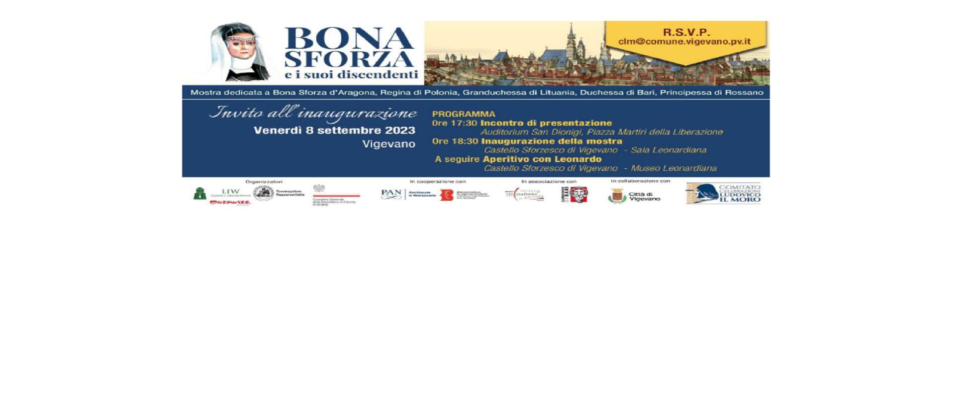 Mostra dedicata a Bona Sforza e i suoi discenenti Polonia in Italia