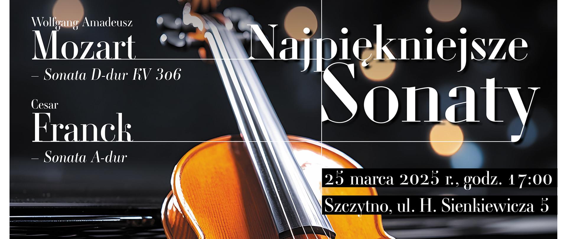 Na plakacie na pierwszym planie skrzypce oparte o klawiaturę fortepianu; po prawej data i miejsce koncertu: 25.03.2025 godz. 17:00, po lewej stronie imiona i nazwiska artystów: prof. dr hab. Anna Prabucka-Firlej - fortepian oraz dr Adam Bruderek - skrzypce