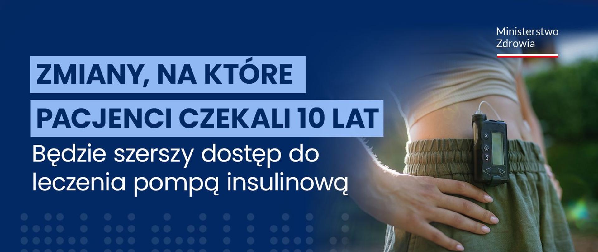 Będzie szerszy dostęp do leczenia pompą insulinową